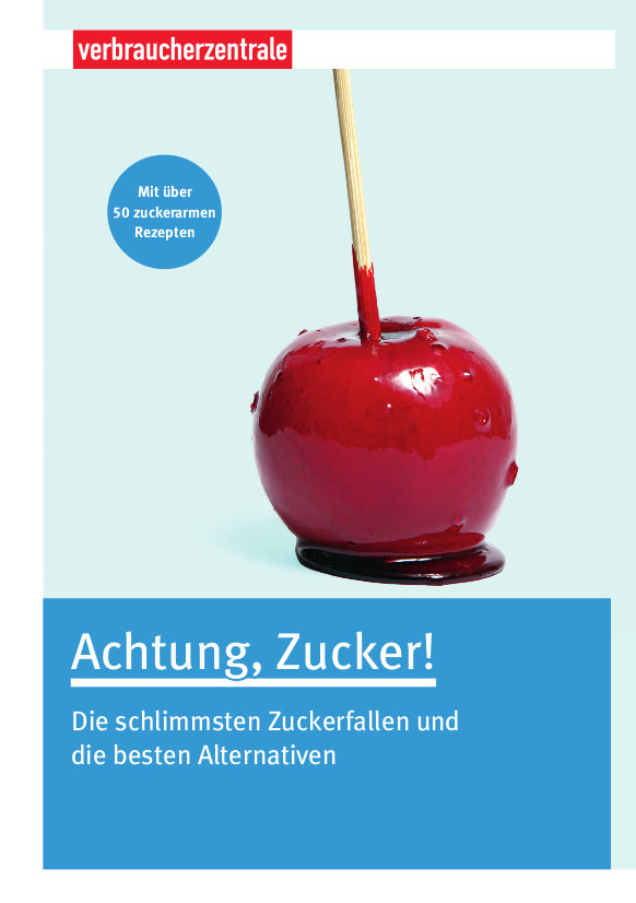 Cover Ratgeber Achtung Zucker Verbraucherzentrale 46007581 VZB