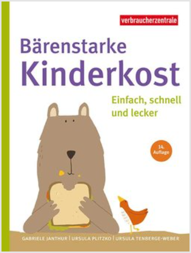 Bär im Comic-Stil der ein Sandwich ist - Cover-Bild des VZ-Ratgebers Bärenstarke Kinderkost